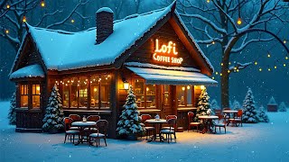 Winter Coffee ☕ January Season with Lofi ❄️ Tranquil Winter Lofi ~ Lofi Cafe [ Study \u0026 Relax ]