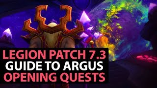 World Of Warcraft Legion Patch 7.3 Guide - Travelling To Argus - Part 1