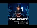 The Ticket