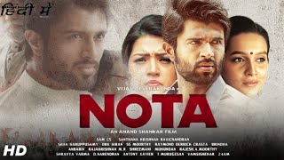 Nota Full Movie In Hindi Dubbed 2018 | Vijay Deverakonda, Mehreen Pirzada | South | Review \u0026 Fact