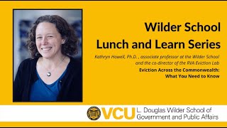 Wilder School Lunch and Learn - Eviction Across the Commonwealth: What You Need to Know