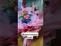 Alhamdulillah atas rezkiNya #fypシ゚viral #subscribe #shortsfeed #viralshort #trending #bouquet #fyp