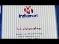 THANK YOU INDIAMART// S.S.AUTOMATION// 8076800220