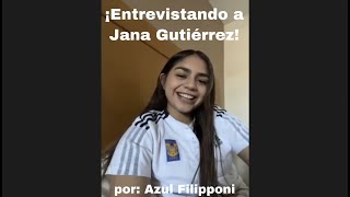 Entrevistando a Jana Gutiérrez, jugadora de Tigres. Por: Azul Filipponi