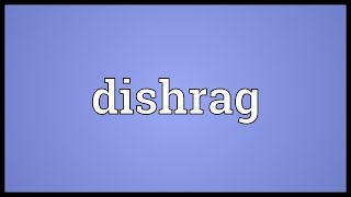 Dishrag Meaning