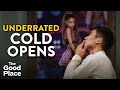 ULTIMATE UNDERRATED Cold Opens | The Good Place