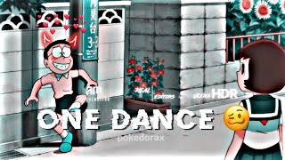 Nobita x One Dance 🌺 Doraemon Nobita one Dance 🍁 #doraemonnobita #onedance #shortvideo