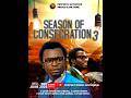 SEASON OF CONSECRATION  || PART 3 ||  3rd June, 2026