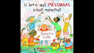 O livro das péssimas boas maneiras - Babette Cole  Literatura infantil.