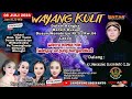 🔴Live Malam Ini Ki Jangkung Sugiyanto Lakon WAHYU KAMULYAN (Wahyu Tujung Surgandika)