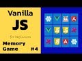 Learn Vanilla Javascript: Memory Game Tutorial - Flip Card [4/11]