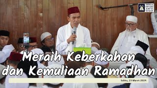 LIVE | Meraih Keberkahan dan Kemuliaan Ramadhan | Ustadz Abdul Somad