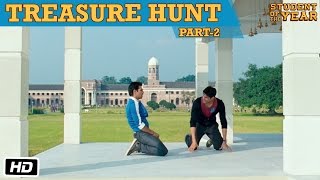 The Treasure Hunt: Part 2 - Student Of The Year - Sidharth Malhotra, Alia Bhatt \u0026 Varun Dhawan