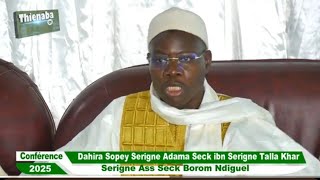 Kaddou Serigne Cheikh Ahmed Tidiane Seck ak Serigne Ass Seck Borom Ndiguel CONFERENCE DAHIRA  SOPEY