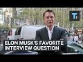 How To Answer Elon Musk's Favorite Job Question How To Answer Elon Musk's Favorite Job Question
