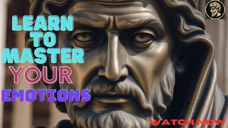 CONTROL YOUR EMOTIONS WITH 7 STOIC LESSONS STOIC SECRETS | Stoic Bond786