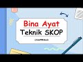 BINA AYAT TEKNIK SKOP    I    BAHASA MELAYU TAHUN 4-6