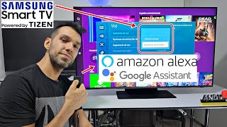 Samsung Smart TV - Activar el Asistente de voz de Google y el Amazon Alexa - Pruebas