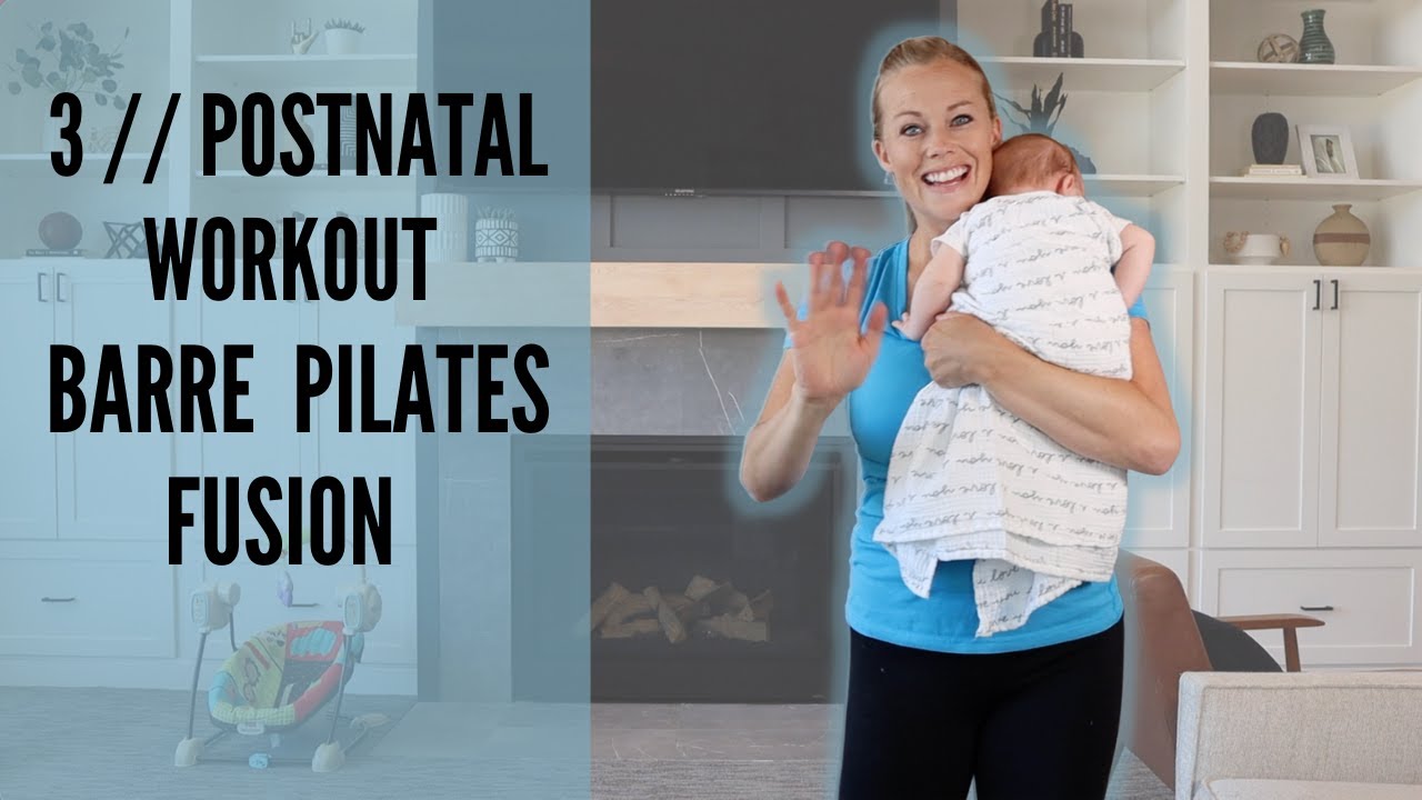 3 Postnatal Workout Barre Pilates Strength And Stretch Youtube