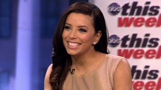 Eva Longoria on 'This Week' Interview: Obama's Re-commitment to the People of This Great Nation