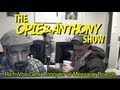 Opie & Anthony: Rich Vos Gets Annoyed at Message Boards (12/07, 12/09/04 & 01/14/05)