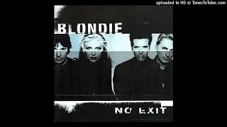 Blondie Nothing is real but the girl