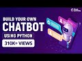 Build your own chatbot using Python | Python Tutorial for Beginners in 2022 | Great Learning