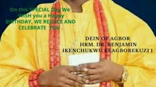 Happy Birthday to Dein of Agbor Kingdom