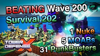 BEATING Wave 200 on SURVIVAL 202 in Tower Defense X