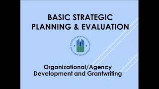 HUD Agency Development/Grant Writing Workshop: Basic Strategic Planning and Evaluation