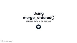Using merge ordered | Pandas