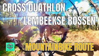 Cross Duathlon Lembeekse bossen [Mountainbike Lap]