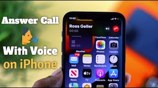 Answer Calls without Touching Screen iPhone [Answer calls using Voice control]
