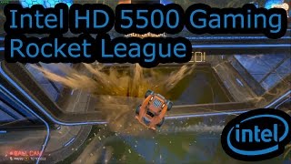 Intel HD 5500 Gaming - Rocket League - i3-5010U, i5-5200U, i7-5500U