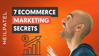 7 Ecommerce Marketing Secrets You Can Learn From Big Brands