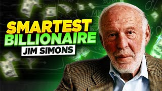 The smartest Billionaire Jim Sommons