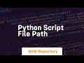 python script file path