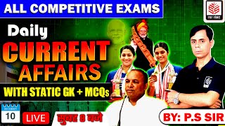 10 Dec Current Affairs 2024 | Daily Current Affairs  | Current Affairs Today | PS Sir