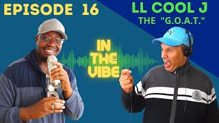 In The Vibe, LL Cool J - Episode 16