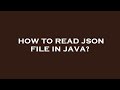 How to read json file in java?