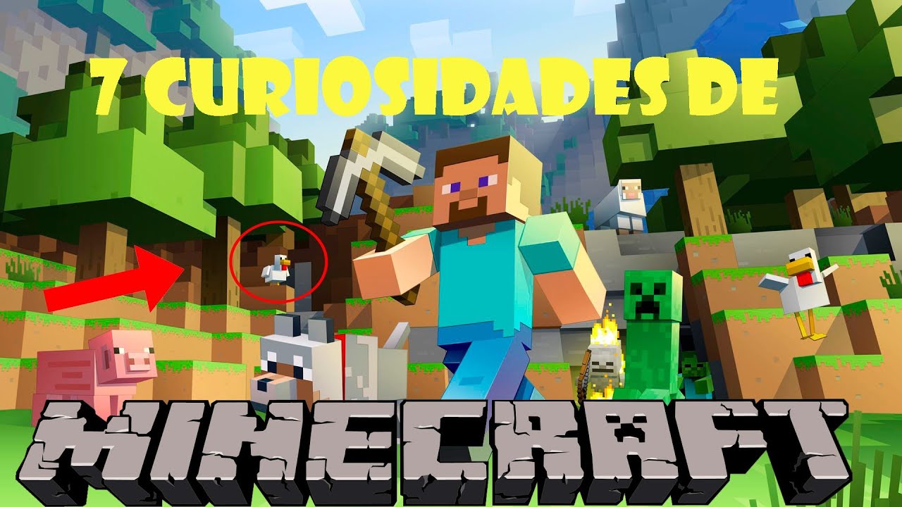 7 CURIOSIDADES DE MINECRAFT - YouTube