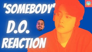 Producer/Musician Reacts to D.O. 디오 'Somebody' MV