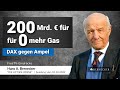 200 Mrd. € für 0 mehr Gas / DAX gegen Ampel / Hans A. Bernecker / Themencheck vom 05.10.2022