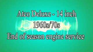 Atco Deluxe 14 inch   Basic end of season engine service