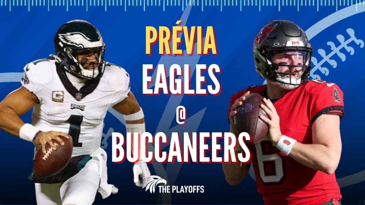 Philadelphia Eagles @ Tampa Bay Buccaneers (PRÉVIA - NFL PLAYOFFS 2023 ...