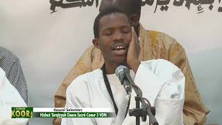 Moukhadimat WSM \u0026 S.Saliou Thiam Kurel Sélection HTDKH : DUNDAL WEERU KOOR: 19ème Jour KOOR