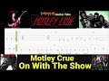 on with the show motley crue guitar bass tabs lesson