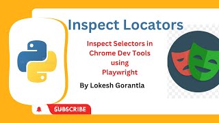 Python Playwright Beginner[2023] Part 15: Inspect Playwright Selectors in Chrome Dev Tools