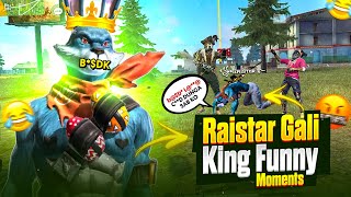 Raistar Galii King Funny Moments With GyanSujan | Garena Free Fire