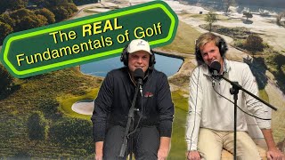 Ep - 274 The REAL Fundamentals of Golf